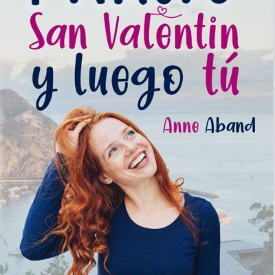 Primero san valentin y luego tu