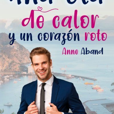Una ola de calor y un corazón roto