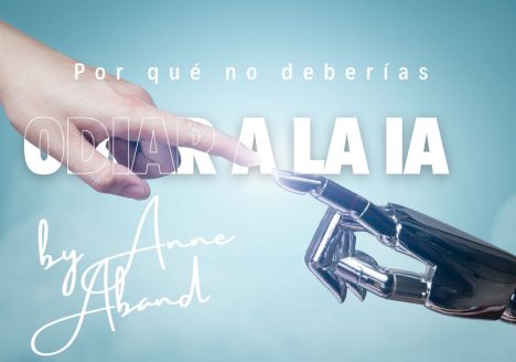 por que no deberías odiar la ia